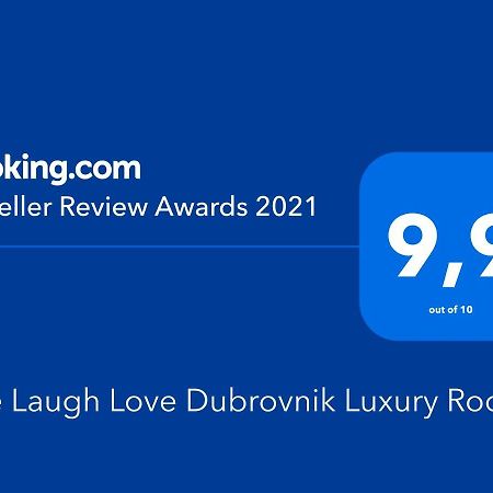 Live Laugh Love Dubrovnik Luxury Rooms Ngoại thất bức ảnh