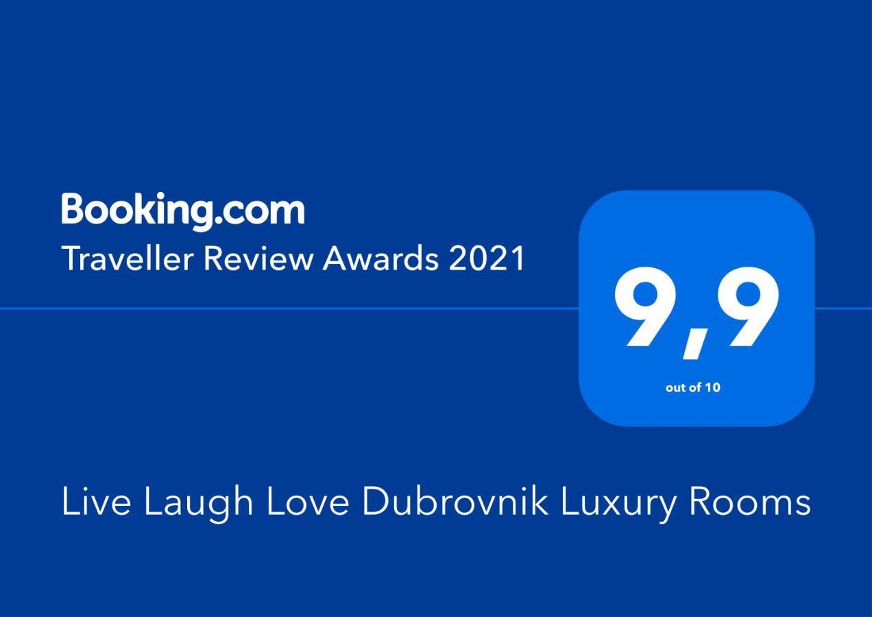 Live Laugh Love Dubrovnik Luxury Rooms Ngoại thất bức ảnh